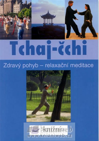 TCHAJ-ČCHI-ZDRAVÝ POHYB/SVOJTKA