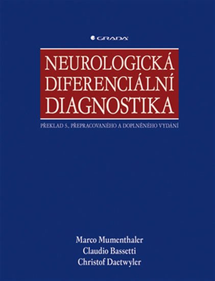 NEUROLOGICKÁ DIFERENCIÁLNÍ DIAGNOSTIKA