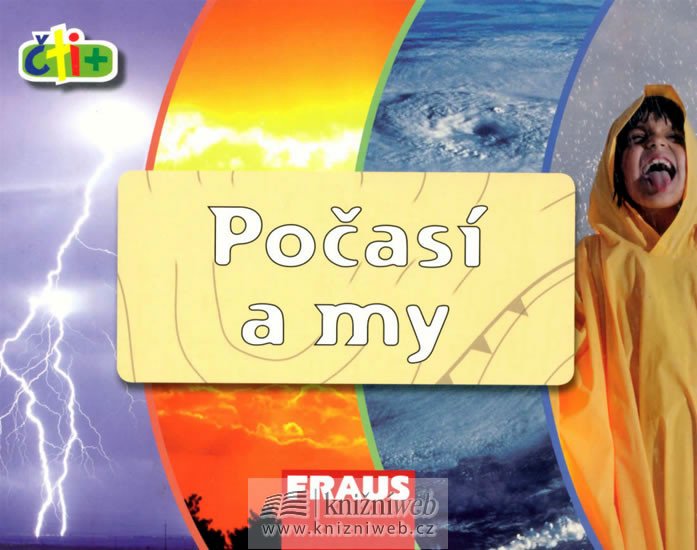 POČASÍ A MY (EDICE ČTI +)