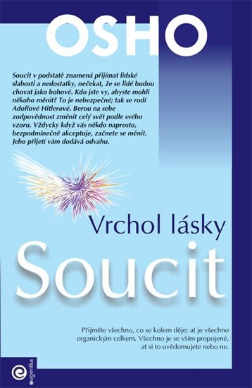 SOUCIT, VRCHOL LÁSKY