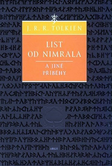 Obálka knihy LIST OD NIMRALA A JINÉ PŘÍBĚHY od autora Tolkien J.R.R.