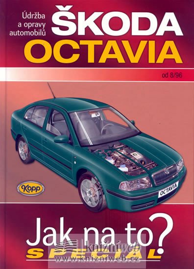 ŠKODA OCTAVIA - JAK NA TO? SPECIÁL