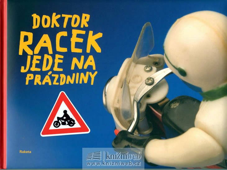 DOKTOR RACEK JEDE NA PRÁZDNINY