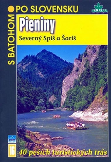 PIENINY S BATOHOM PO SLOVENSKU