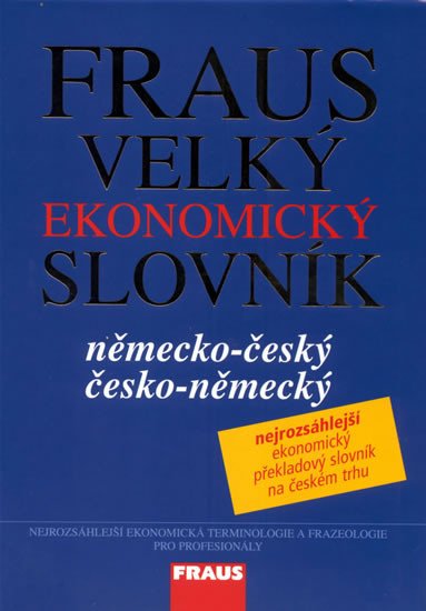 NĚMECKO-ČESKÝ,Č-N VELKÝ EKONOMICKÝ SLOVNÍK