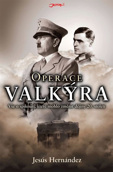 OPERACE VALKÝRA