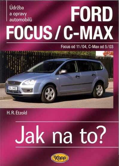 JAK NA TO?  97 FORD FOCUS/C-MAX