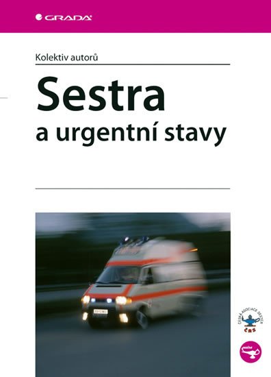 SESTRA A URGENTNÍ STAVY