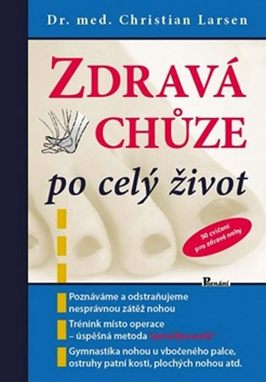 ZDRAVÁ CHŮZE PO CELÝ ŽIVOT