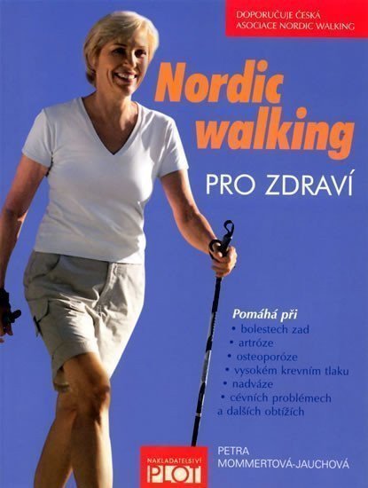 NORDIC WALKING PRO ZDRAVÍ