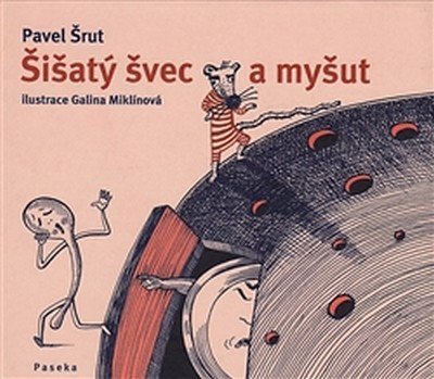 ŠIŠATÝ ŠVEC A MYŠUT