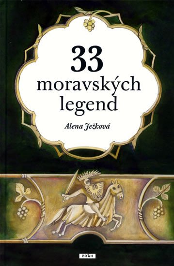 33 MORAVSKÝCH LEGEND