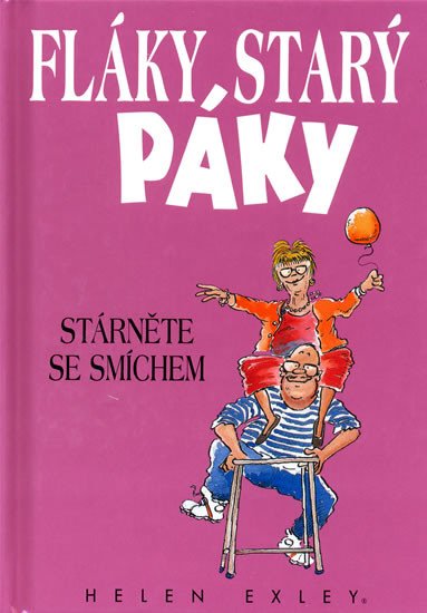 FLÁKY STARÝ PÁKY-STÁRNĚTE SE SMÍCHEM