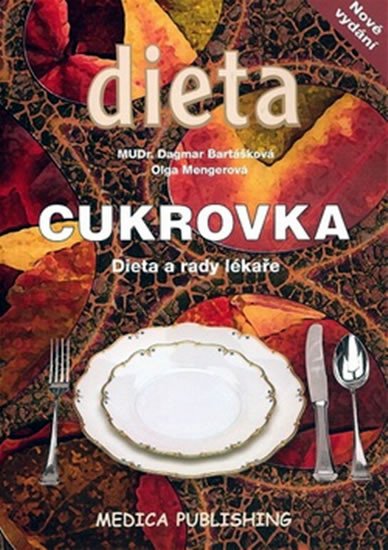 DIETA - CUKROVKA (DIETA A RADY LÉKAŘE)