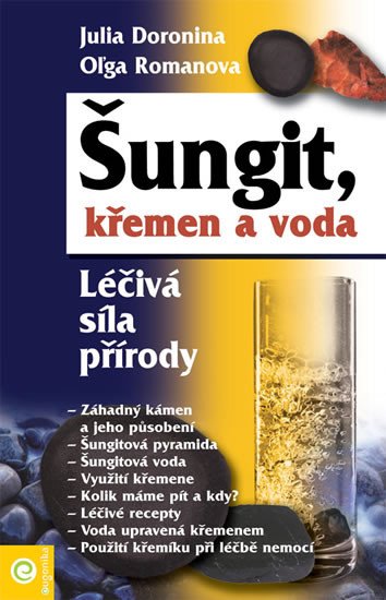 ŠUNGIT,KŘEMEN A VODA