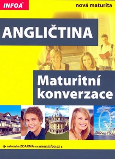 ANGLIČTINA MATURITNÍ KONVERZACE