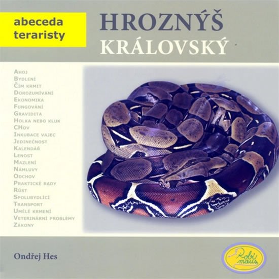 HROZNÝŠ KRÁLOVSKÝ (ABECEDA TERARISTY)