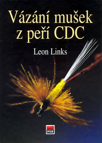 VÁZÁNÍ MUŠEK Z PEŘÍ CDC