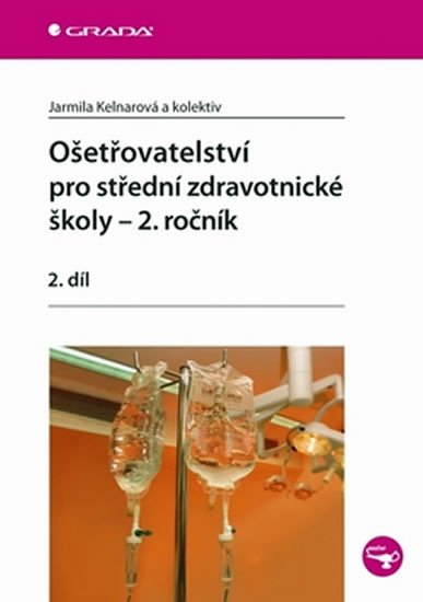 OŠETŘOVATELSTVÍ 2/2 PRO SZŠ/GRADA