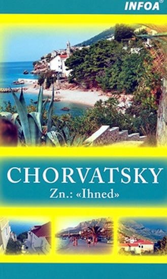 CHORVATSKY IHNED