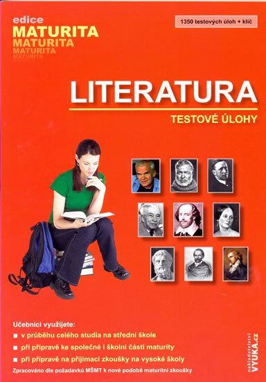 LITERATURA TESTOVÉ ÚLOHY/EDICE MATURITA