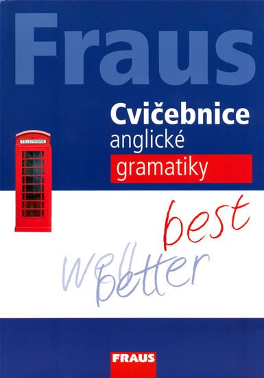 CVIČEBNICE ANGLICKÉ GRAMATIKY NEJLEPŠÍ