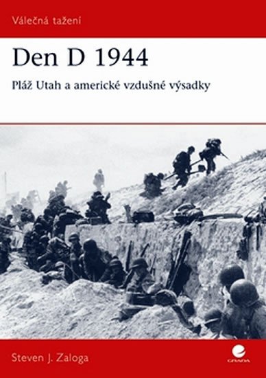 DEN D 1944 - PLÁŽ UTAH A AMERICKÉ VZDUŠNÉ VÝSADKY