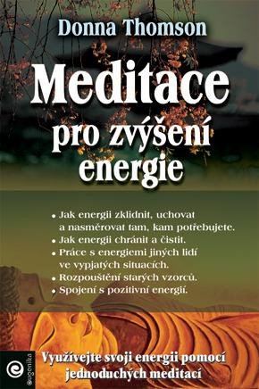 MEDITACE PRO ZVÝŠENÍ ENERGIE