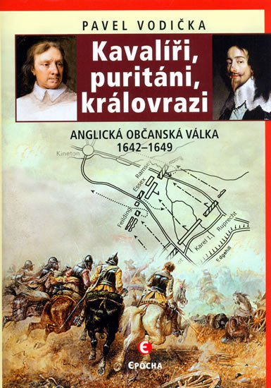 KAVALÍŘI, PURITÁNI, KRÁLOVRAZI