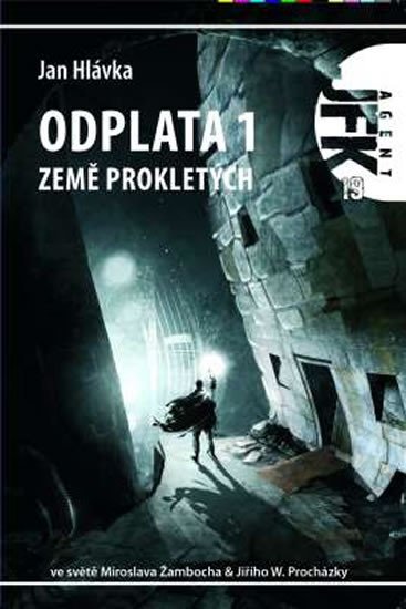 ODPLATA 1. ZEMĚ PROKLETÝCH