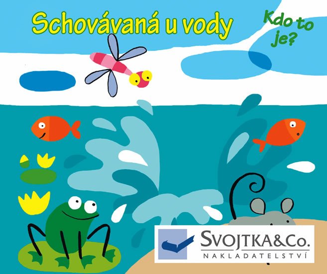 SCHOVÁVANÁ U VODY - KDO TO JE?