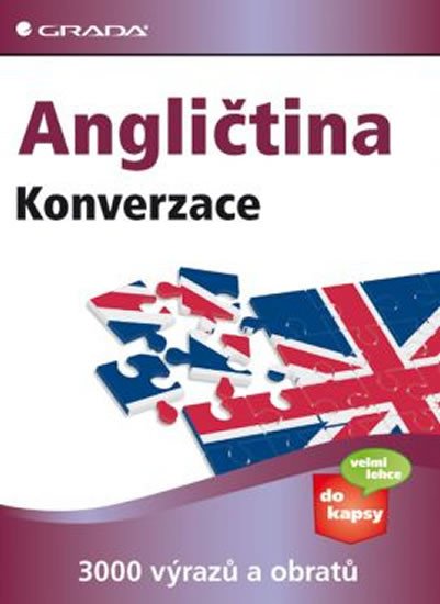 ANGLIČTINA KONVERZACE 3000 VÝRAZŮ A OBRATŮ