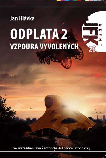 ODPLATA 2. VZPOURA VYVOLENÝCH