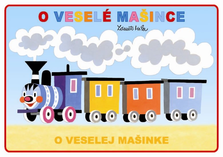 O VESELÉ MAŠINCE - MALOVÁNKY