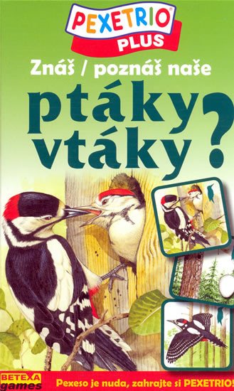 ZNÁŠ NAŠE PTÁKY? - PEXETRIO