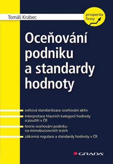 OCEŇOVÁNÍ PODNIKU A STANDARDY HODNOTY/GRADA