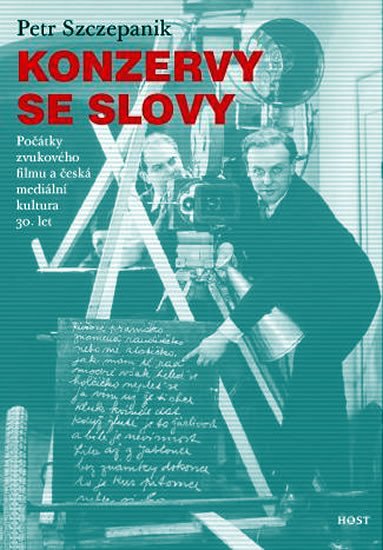 KONZERVY SE SLOVY - POČÁTKY ZVUKOVÉHO FILMU