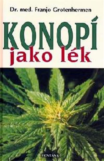 KONOPÍ JAKO LÉK