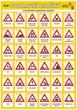 Obálka knihy DOPRAVNÍ ZNAČKY - ÚPLNÝ PŘEHLED (TABULKA) od autora Kupka Petr a kolektiv