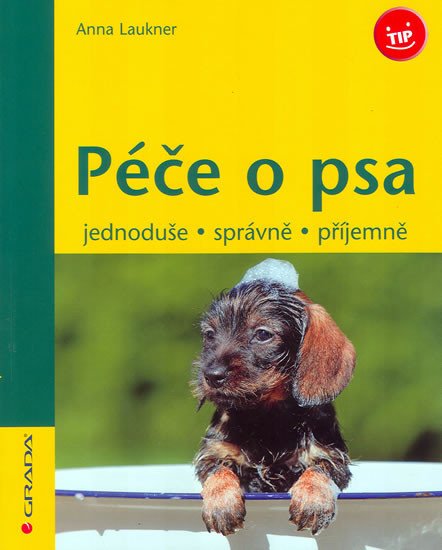 PÉČE O PSA/GRADA