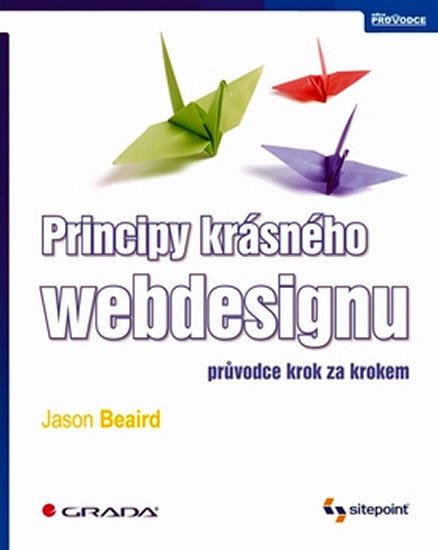 PRINCIPY KRÁSNÉHO WEBDESIGNU/GRADA