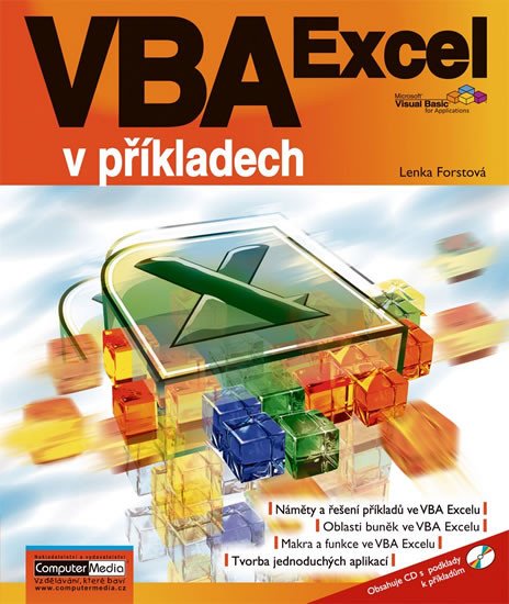 VBA EXCEL V PŘÍKLADECH (+CD)