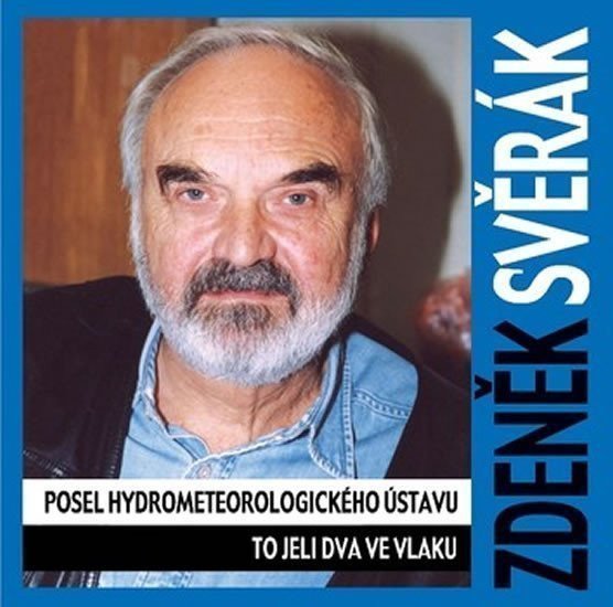 CD ZDENĚK SVĚRÁK POSEL HYDROMETEOROLOGICKÉHO ÚSTAVU