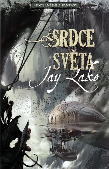 SRDCE SVĚTA - MODERNÍ DÍLA FANTASY