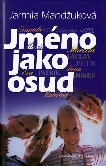 JMÉNO JAKO OSUD