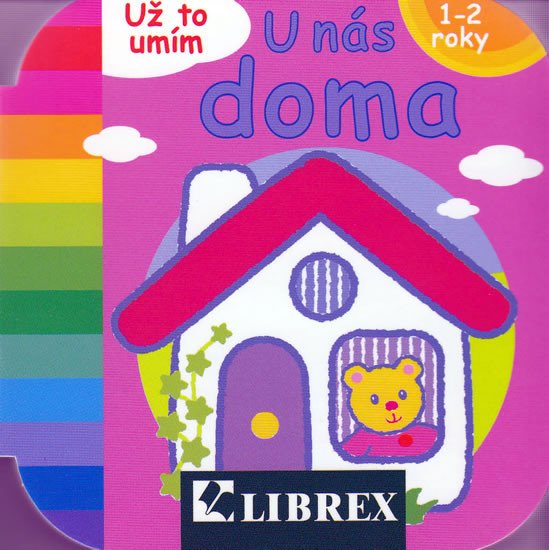 U NÁS DOMA - UŽ TO UMÍM - 1-2 ROKY