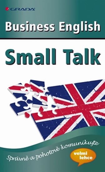 BUSINESS ENGLISH - SMALL TALK