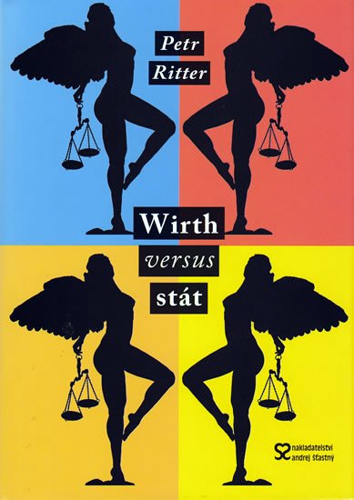 WIRTH VERSUS STÁT