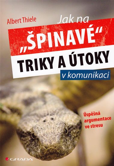 JAK NA ŠPINAVÉ TRIKY A ÚTOKY V KOMUNIKAC