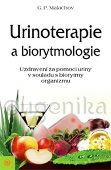 URINOTERAPIE A BIORYTMOLOGIE